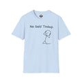 No Golf Today T-Shirt — Funny Stick Figure Golf Humor Tee
