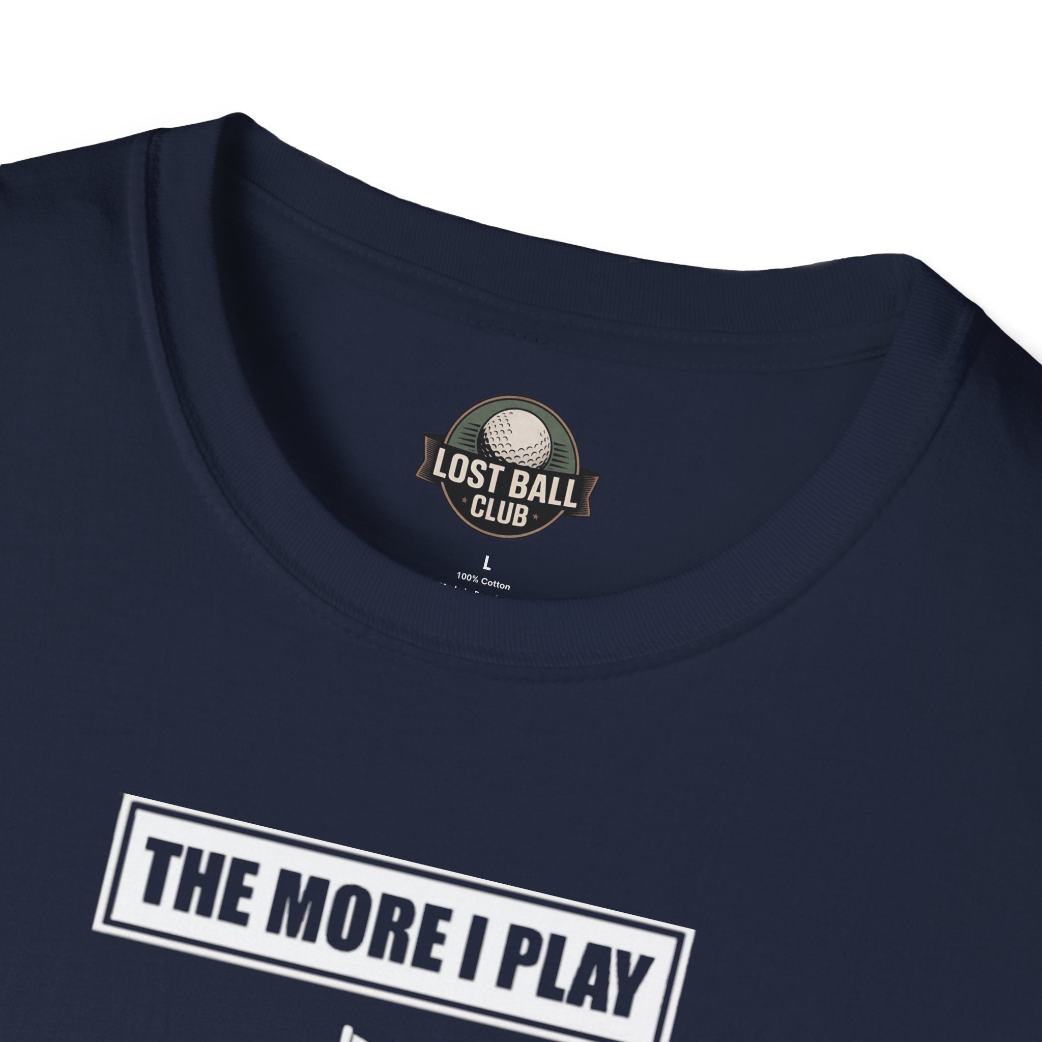 Golf T-Shirt — "The More Balls I Donate To Nature" Funny Golf Shirt for Players & Gifts