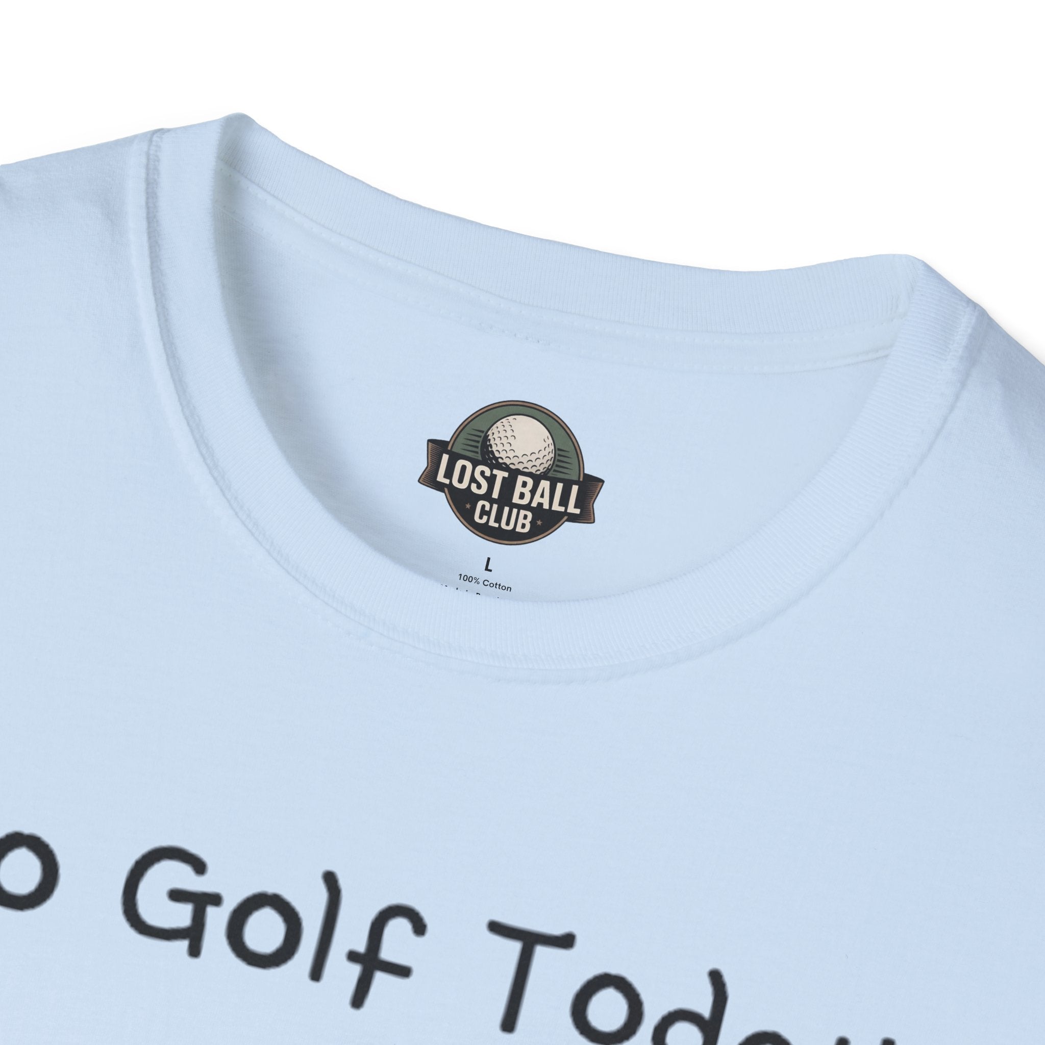 No Golf Today T-Shirt — Funny Stick Figure Golf Humor Tee