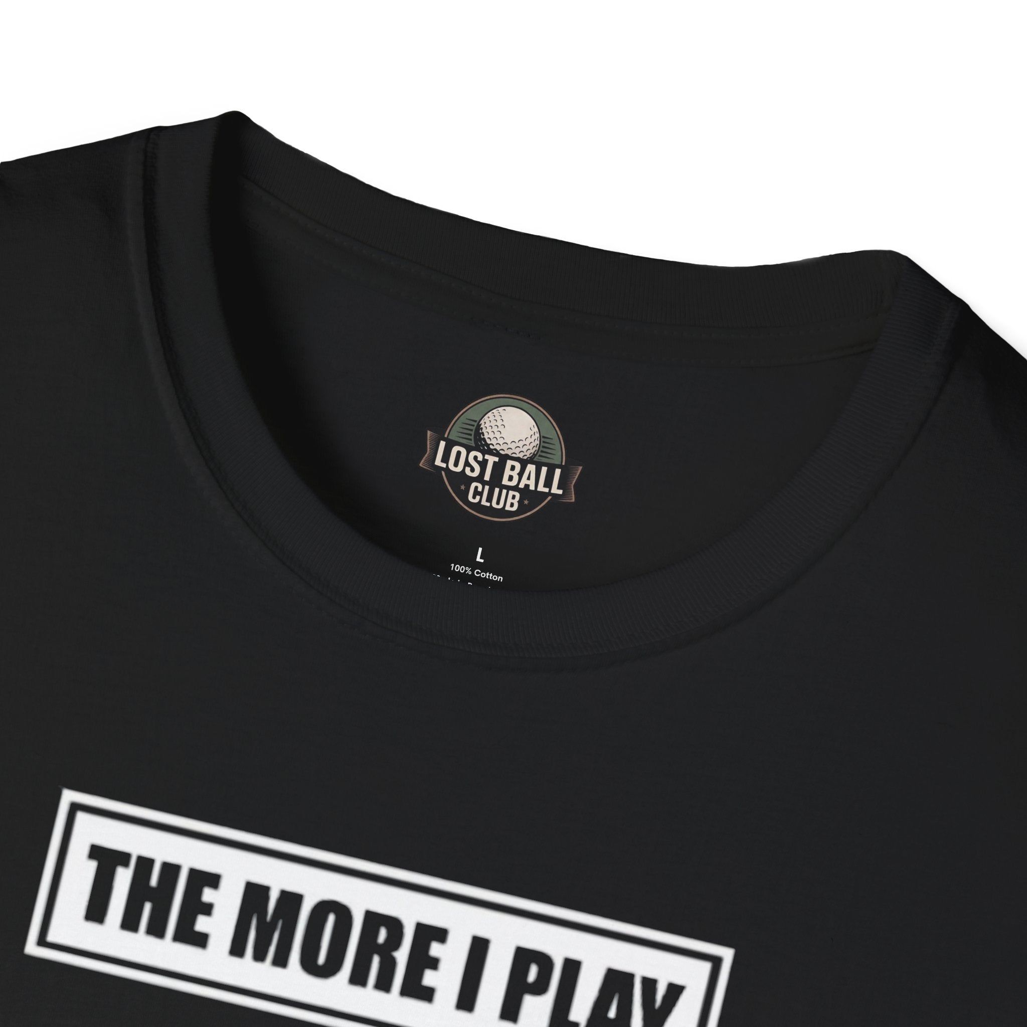 Golf T‑Shirt — "The More I Play the More Gravity Interferes" Funny Golf Shirt