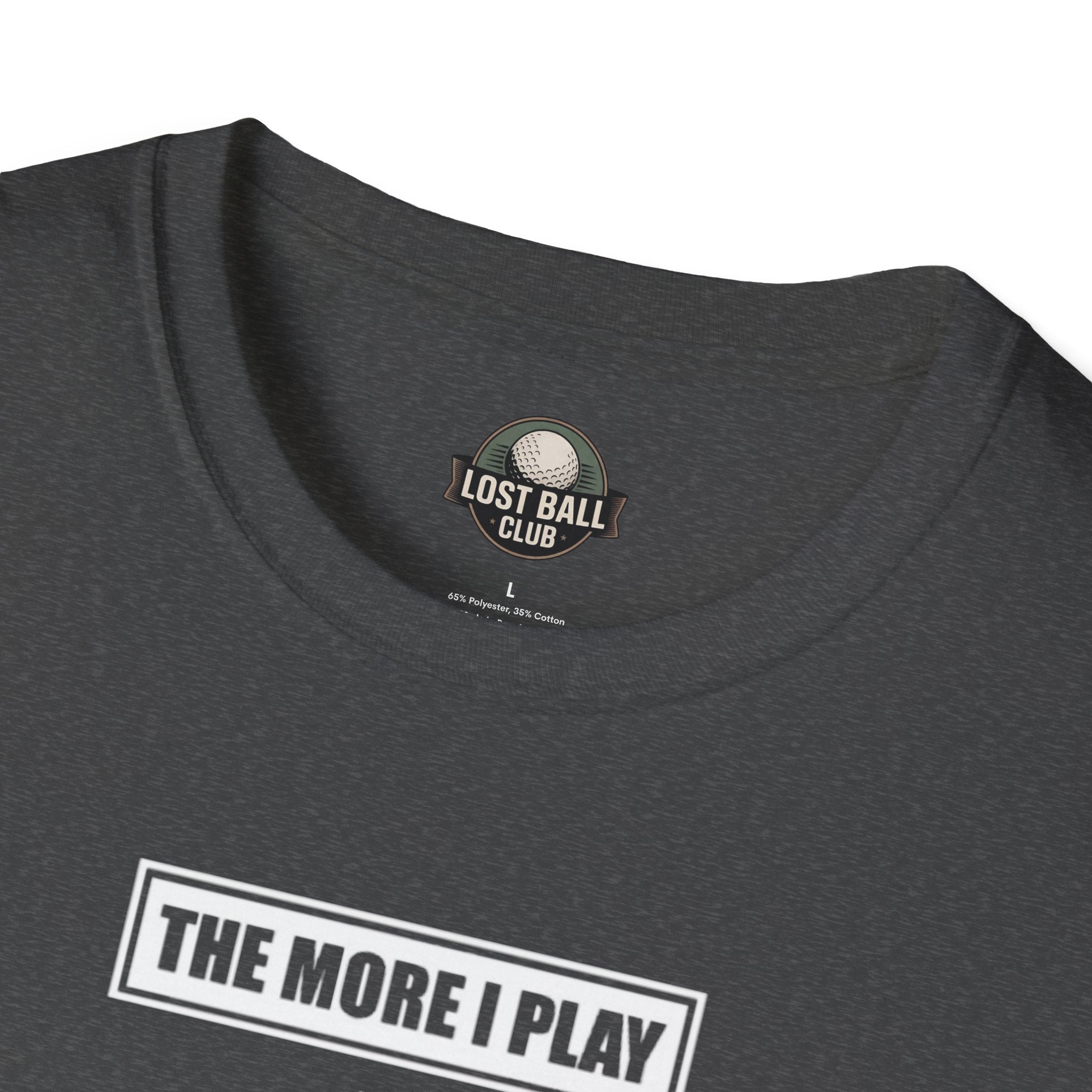 Golf T-Shirt — "The More I Play the More I Can Blame the Wind" Casual Golfing Tee