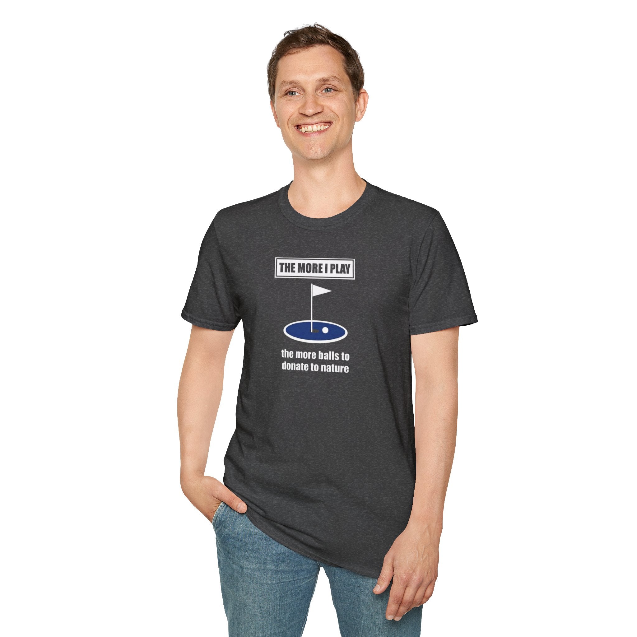 Golf T-Shirt — "The More Balls I Donate To Nature" Funny Golf Shirt for Players & Gifts